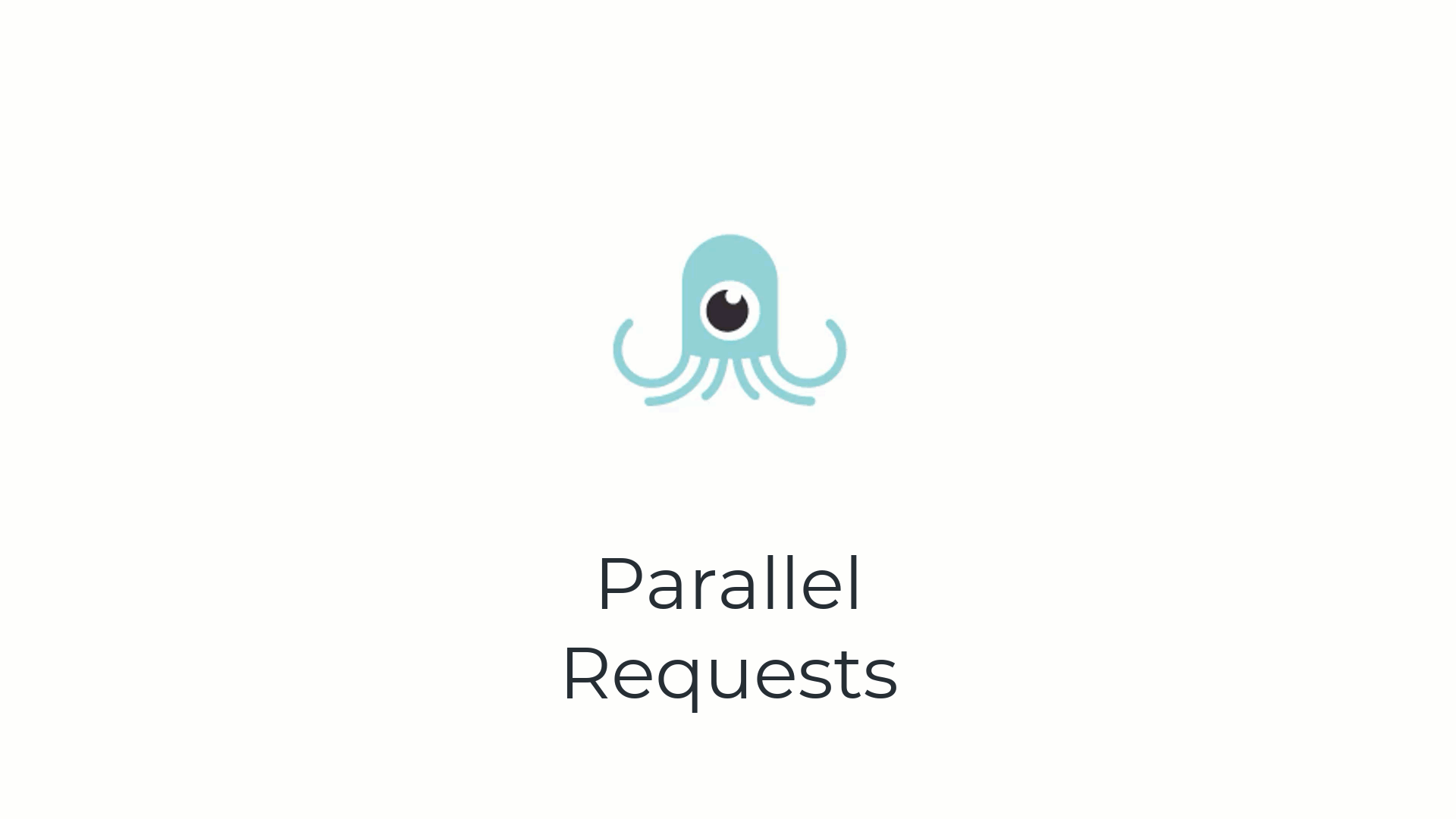 Parallel Requests